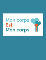 Mon Corps est Mon Corps