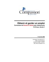 Obtenir et garder un emploi 15-18 ans, Année 1