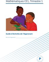 Guide d'Activités de l'Apprenant CE1 Trimestre 1 - Programme de calcul en numératie
