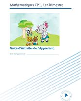 Guide d'Activités de l'Apprenant CP1 Trimestre 1 - Programme de calcul en numératie