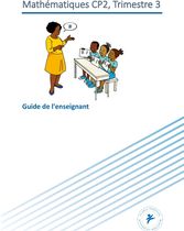 Guide de l'Enseignant CP2 Trimestre 3 - Programme de calcul en numératie